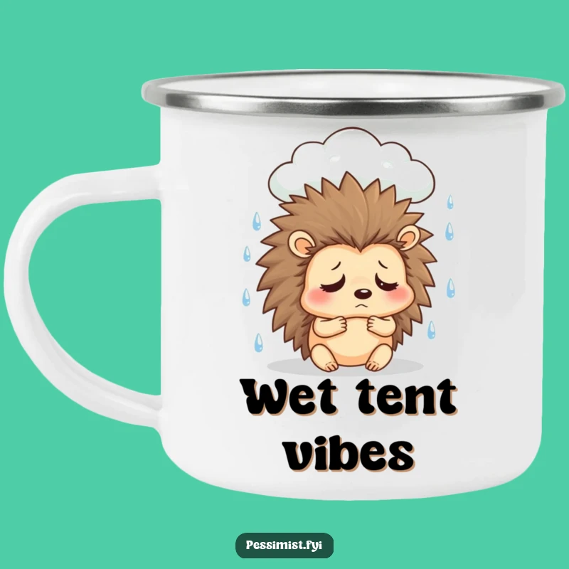 Funny Sad Hedgehog Camping Mug - Durable and Hilarious Rainy Day Companion